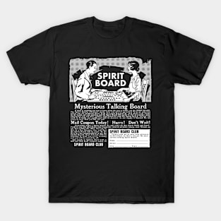 Mysterious Talking Spirit Board T-Shirt